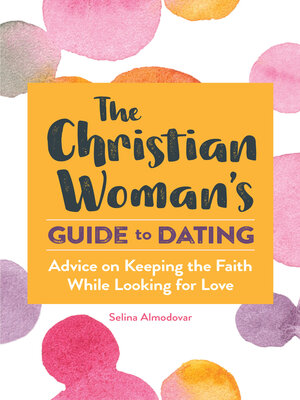 cover image of The Christian Woman's Guide to Dating